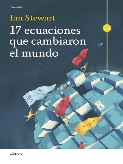 Title details for 17 ecuaciones que cambiaron el mundo by Ian Stewart - Available
